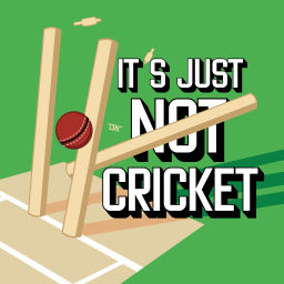 Podcast thumbnail for It's Just Not Cricket