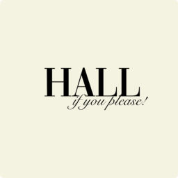 Podcast thumbnail for Hall, if you please!