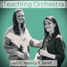 Podcast thumbnail for Teaching Orchestra Podcast