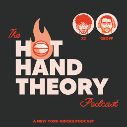 Podcast thumbnail for The Hot Hand Theory Podcast