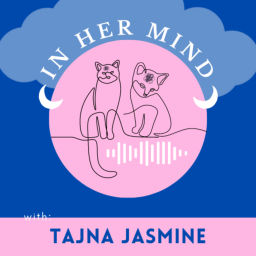 Podcast thumbnail for In her mind: Tajna Jasmine
