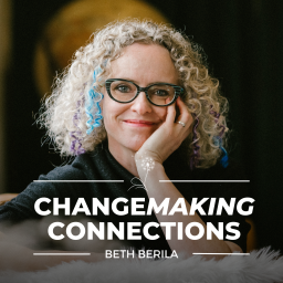 Podcast thumbnail for ChangeMaking Connections