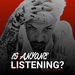 Podcast thumbnail for Is Anyone Listening?