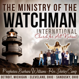 Podcast thumbnail for Ministry of the Watchman Intl.