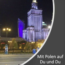 Podcast thumbnail for Mit Polen auf Du und Du