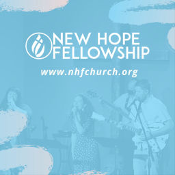 Podcast thumbnail for New Hope Fellowship Church (NHF Communications)