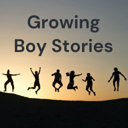Podcast thumbnail for Growing Boy Stories