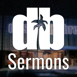 Podcast thumbnail for DBCC Sermons