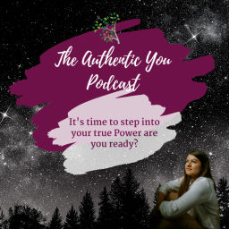 Podcast thumbnail for The Authentic You Podcast