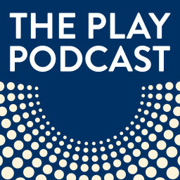 Podcast thumbnail for The Play Podcast
