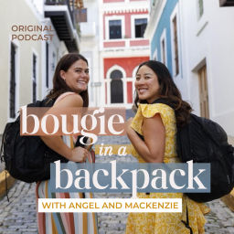 Podcast thumbnail for Bougie in a Backpack