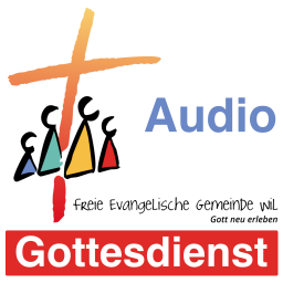 Podcast thumbnail for Gottesdienste der FEG Wil