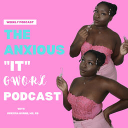 Podcast thumbnail for The Anxious “It” Gworl Podcast