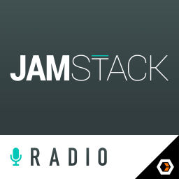 Podcast thumbnail for Jamstack Radio