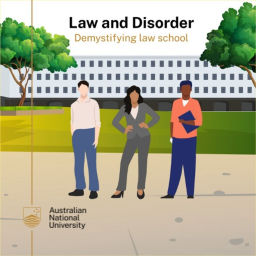 Podcast thumbnail for Law and Disorder: Demystifying law school