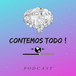 Podcast thumbnail for Contemos todo !