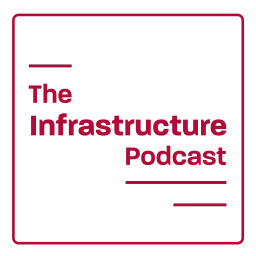 Podcast thumbnail for The Infrastructure Podcast