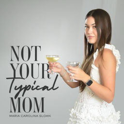 Podcast thumbnail for NOT YOUR TYPICAL MOM