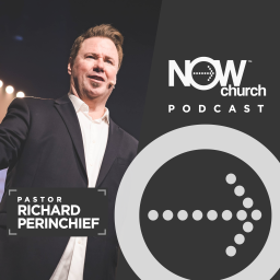 Podcast thumbnail for NOW Church with Richard Perinchief