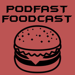 Podcast thumbnail for PodFast FoodCast