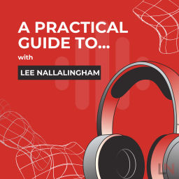 Podcast thumbnail for A Practical Guide to...