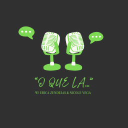 Podcast thumbnail for O Que La
