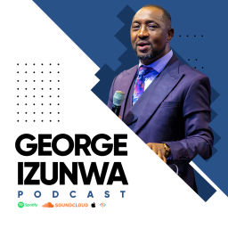 Podcast thumbnail for George Izunwa Podcast