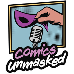 Podcast thumbnail for Comics Unmasked