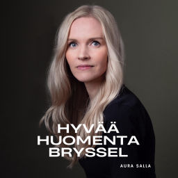 Podcast thumbnail for Hyvää huomenta Bryssel
