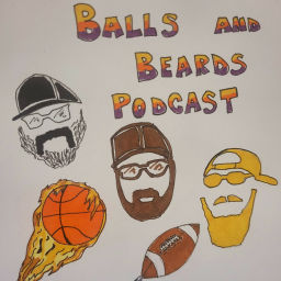 Podcast thumbnail for Balls And Beards Podcast