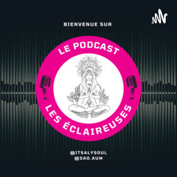 Podcast thumbnail for Les Éclaireuses