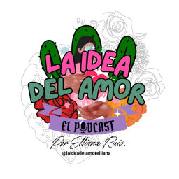 Podcast thumbnail for La idea del amor.