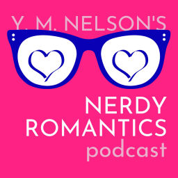 Podcast thumbnail for Nerdy Romantics Podcast