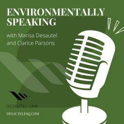 Podcast thumbnail for ENVIRONMENTALLY SPEAKING