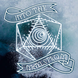 Podcast thumbnail for Into The Maelstrom