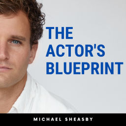 Podcast thumbnail for The Actor's Blueprint