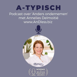 Podcast thumbnail for A-Typisch (ondernemen)