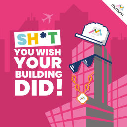 Podcast thumbnail for Sh*t You Wish Your Building Did!