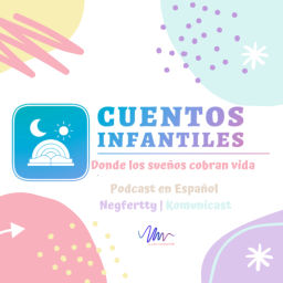 Podcast thumbnail for Cuentos Infantiles Podcast