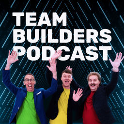 Podcast thumbnail for Team Builders Podcast