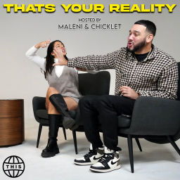 Podcast thumbnail for That's Your Reality