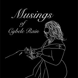 Podcast thumbnail for Musings by Cybele Rain