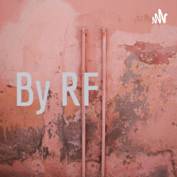 Podcast thumbnail for By RF