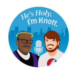 Podcast thumbnail for He's Holy & I'm Knott