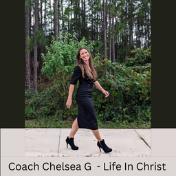 Podcast thumbnail for Coach Chelsea G - Life in Christ