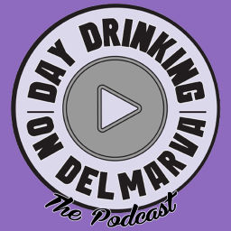 Podcast thumbnail for Day Drinking on Delmarva
