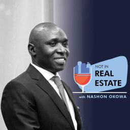 Podcast thumbnail for Not In Real Estate