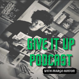 Podcast thumbnail for Give It Up Podcast with Margo Hinton