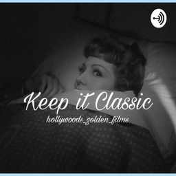 Podcast thumbnail for Keeping It Classic
