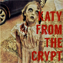 Podcast thumbnail for Katy From The Crypt